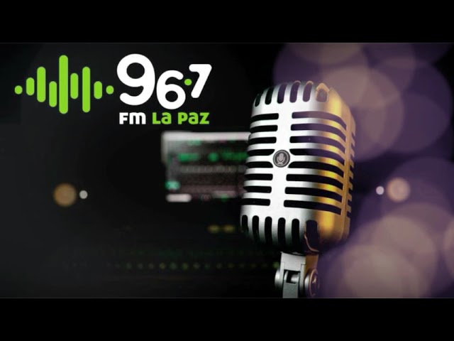 FM LA PAZ 96.7