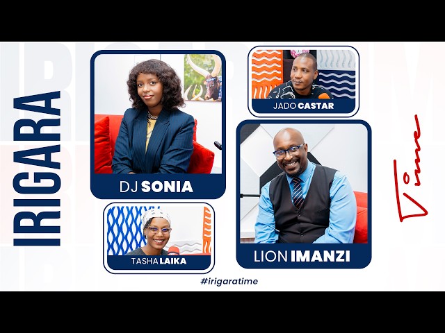#IRIGARATIME: TASHA YASAJIJWE N'IJWI RYA LION IMANZI, DJ SONIA WE WAKOMEREKEJWE YARIZE ARAHOGORA!