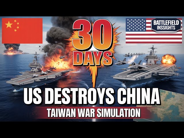 How US Military Would DESTROY China in 30 Days  Taiwan War Simulation