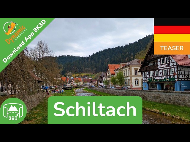 Schiltach | Learn German in VR | 360 8K3D Teaser | DYNAMIC LANGUAGES
