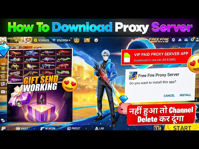 HOW TO DOWNLOAD PROXY SERVER IN FREE FIRE, HOW TO USE PROXY SERVER IN FREE FIRE, VIP PROXY SERVER
