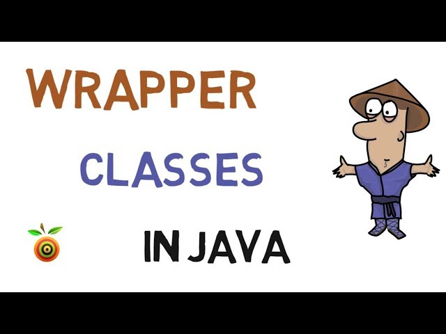 28 - Wrapper classes in Java