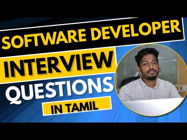 SOFTWARE DEVELOPER  INTERVIEW QUESTIONS IN TAMIL | TECHNICAL INTERVIEW QUESTIONS IN TAMIL |