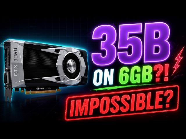 Running a 35B AI Model on 6GB VRAM, FAST (llama.cpp Guide)