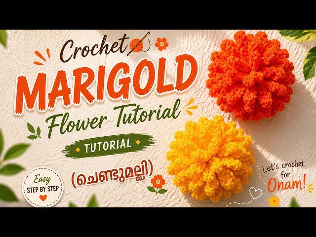 🌼 Crochet Marigold Flower Tutorial 🧶 | Onam Special Flower Series ✨