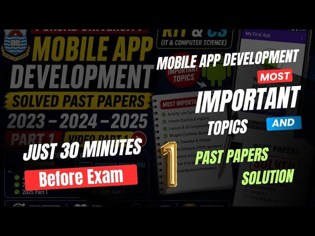 Mobile App Development  Most Important Topics | Past Papers Solution |  Part 1 #punjabuniversity #pu