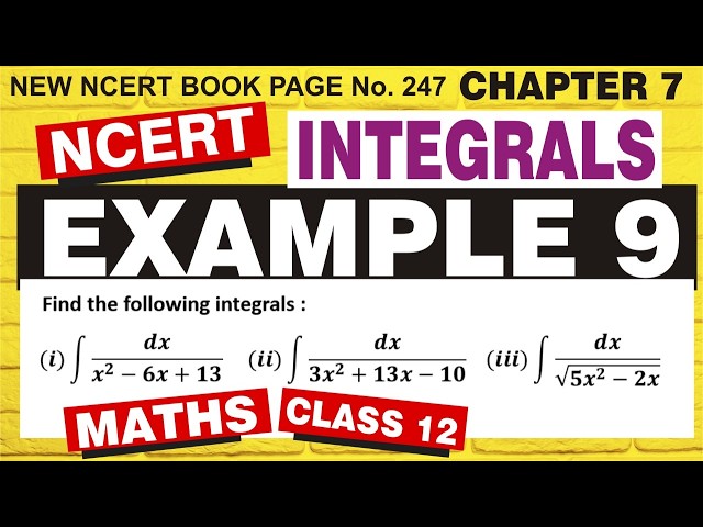 Integration Class 12 | NCERT Example 9 Chapter 7 🔥 Board Exam 2026 | Class 12 Maths Integrals
