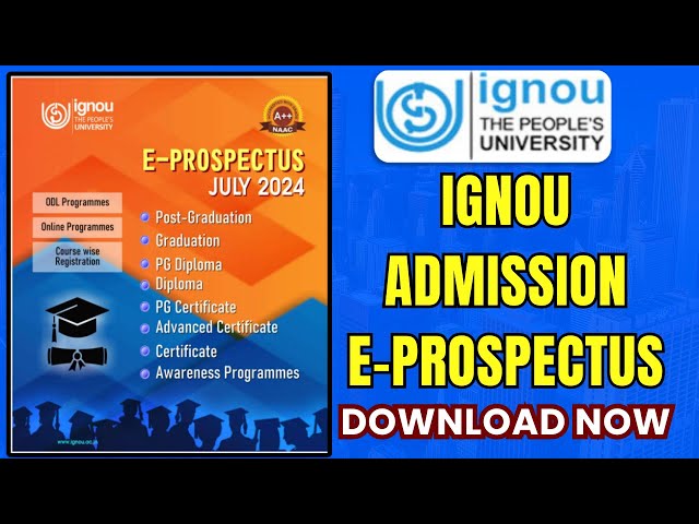 IGNOU COMMON PROSPECTUS JULY 2024 ADMISSION CYCLE | IGNOU E-PROSPECTUS DOWNLOAD NOW