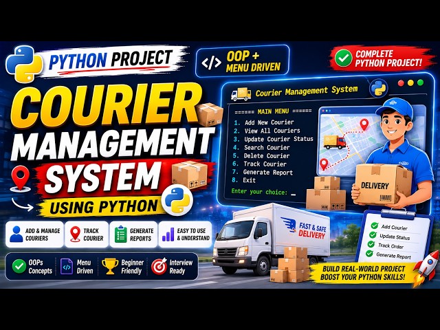 📦 Courier Management System Using Python | OOP + Menu Driven | Complete Python Project