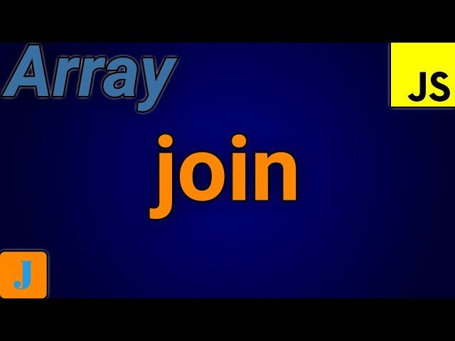 JavaScript Array Join