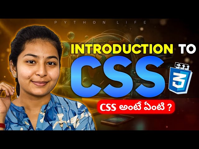 What is Css Introduction | Css in Telugu | Css Tutorials in Telugu