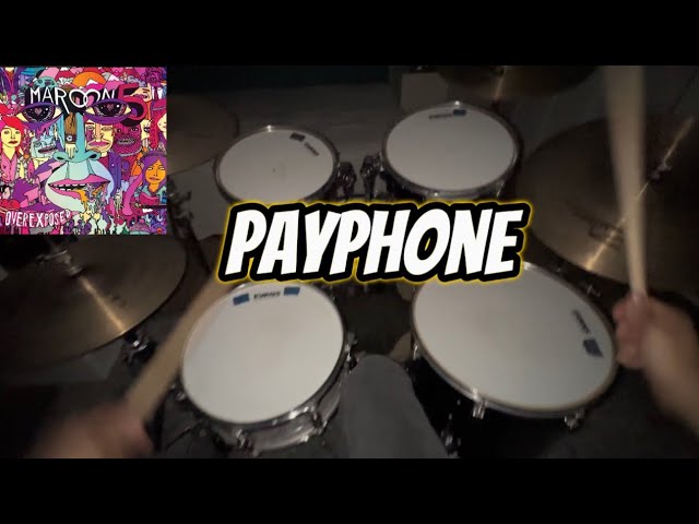 MAROON 5 - PAYPHONE | DRUM COVER 