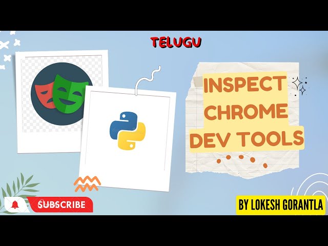 Python Playwright [2023] Part 14 Inspect Playwright Selectors in Chrome Dev Tools | Telugu