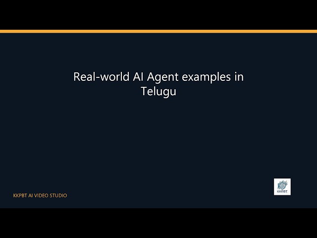 Real-world AI Agent examples in Telugu
