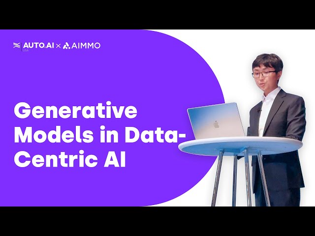 [Auto.AI (USA) 2023] Generative Models in Data-centric AI l Speaking Session full ver.