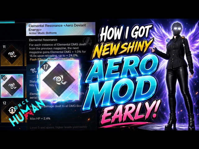 Fastest Way To Get New Shiny Areo Mods Once Human
