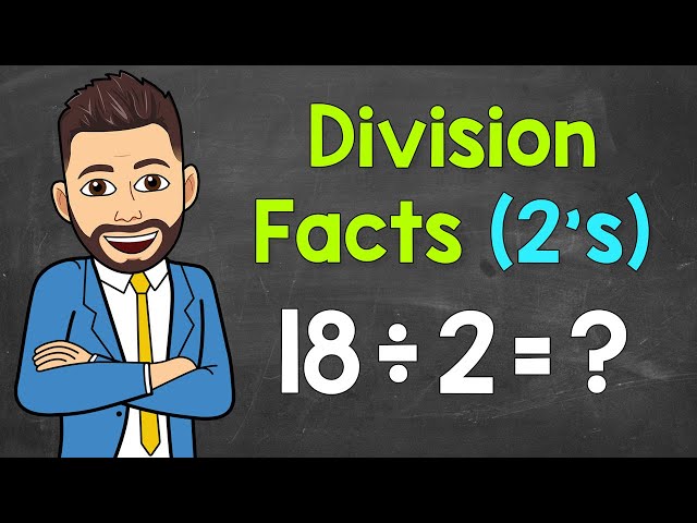 Dividing by 2 | 2’s Division Facts Practice | Math with Mr. J