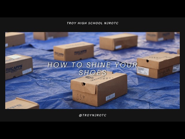 How to Shine Your Shoes for NJROTC