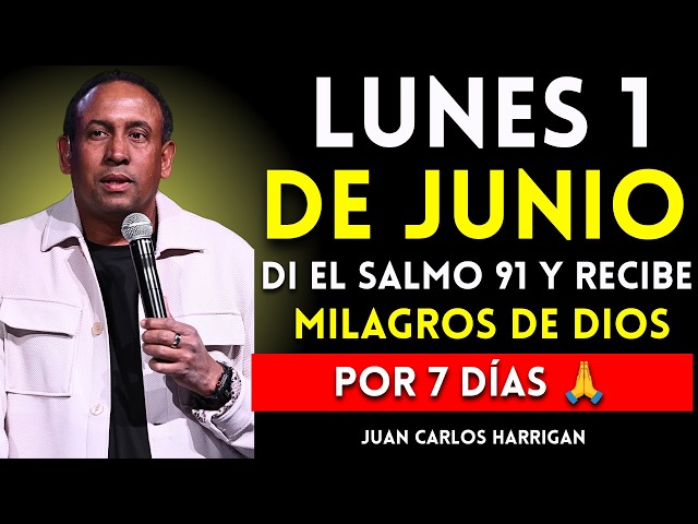Say Psalm 91 and receive miracles from God for 7 days 🙏✨ | Monday, June 1 | JCH