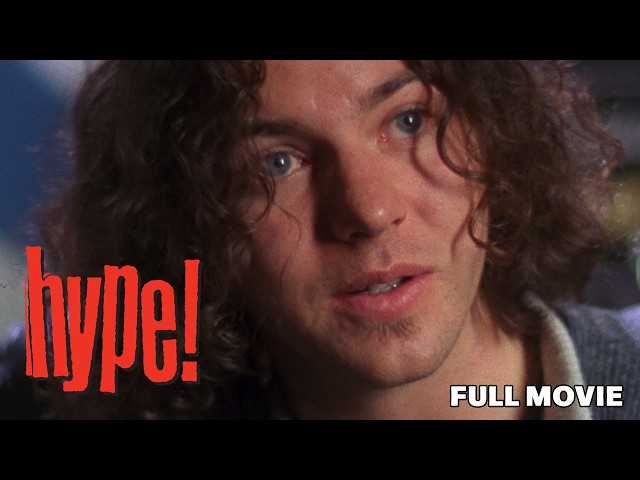 Hype! | FULL MOVIE | Sub Pop, Pearl Jam, Nirvana, Soundgarden | Seattle Grunge Music Documentary