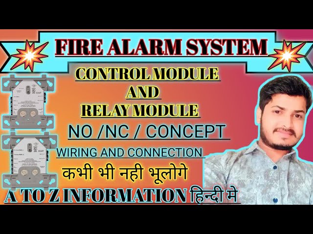 Control module in fire alarm system || Relay module in fire alarm system || Fire relay NO/NC concept