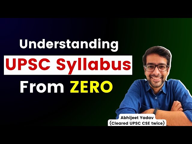UPSC CSE syllabus | understanding the exam pattern | UPSC CSE 2026