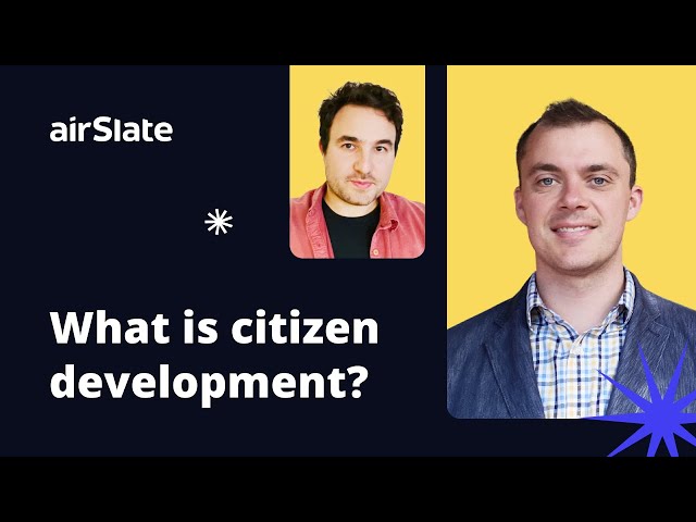 What is a Citizen Developer?