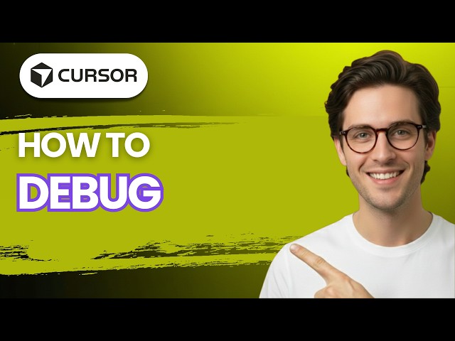 How to Debug in Cursor AI [2026 Full Guide]