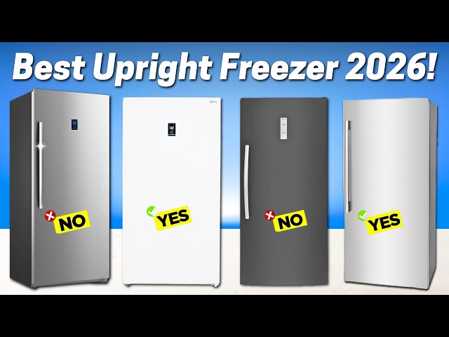 Best Upright Freezer 2026 - The Only 5 To Consider Today