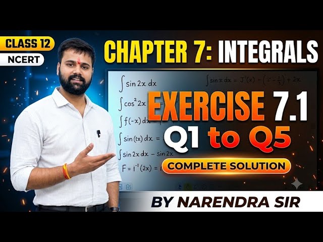 Class12 Maths INTEGRALS Exercise 7.1 Q1 to Q5 | NCERT Solutions | Chapter 7 | Hindi & ENGLISH Medium