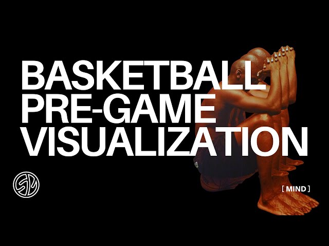 This 10-Minute Visualization Will Change How You Play Forever