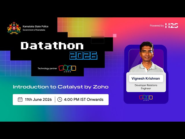 Introduction to  Catalyst by Zoho | Datathon 2026