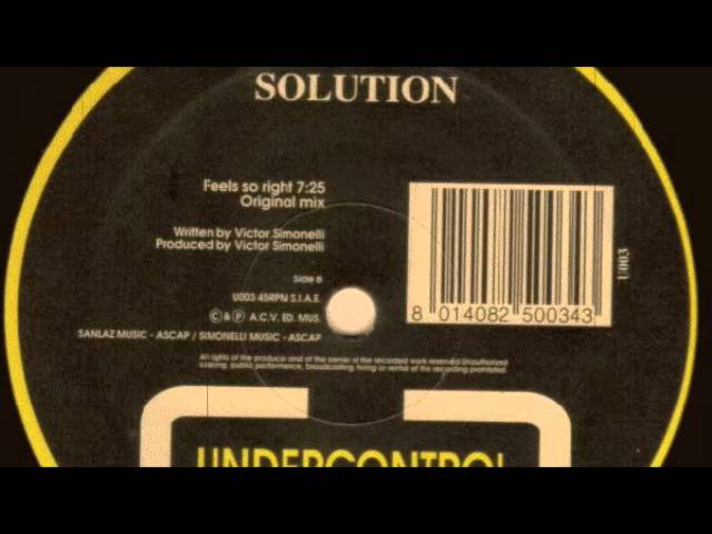 Victor Simonelli Presents Solution - Feels So Right (Solutions Original Mix 1993)