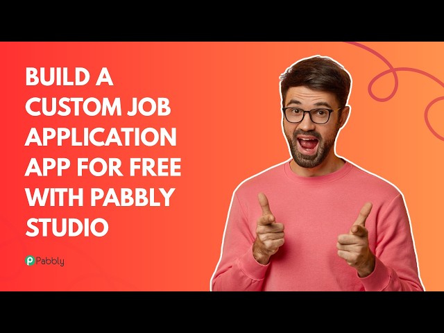 How to Build a Custom Job Application App for FREE with Pabbly Studio | No-Code Tutorial