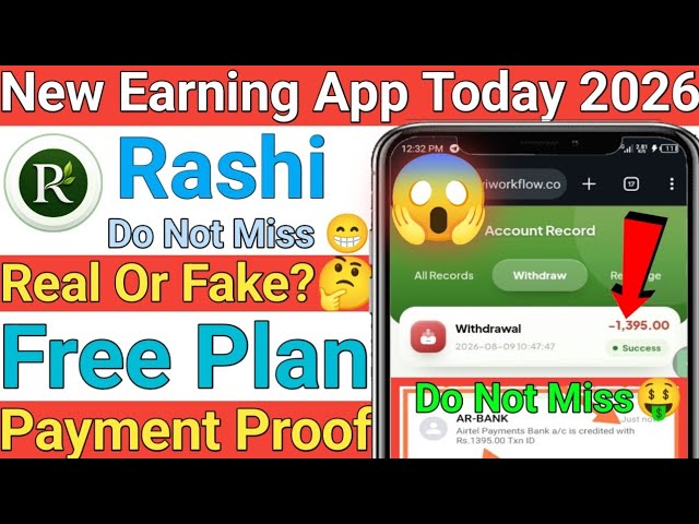 Rashi Earning App || Rashi App Payment Verified Today || Rashi App Real Or Fake 