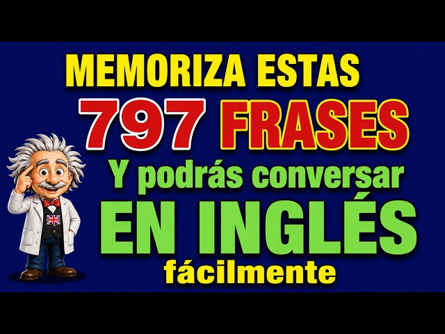 🇺🇸 ¡Aprende 797 frases muy fáciles en inglés gratis para principiantes en EE. UU.!