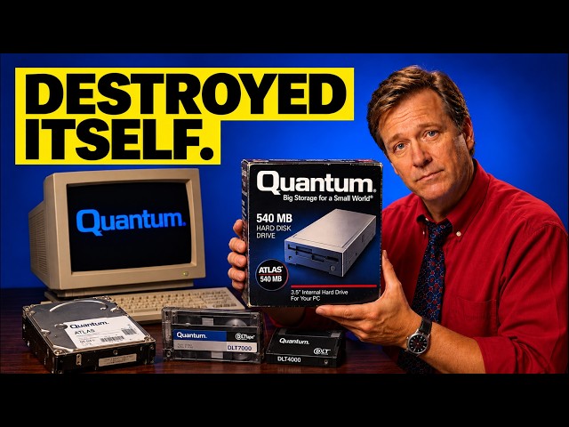 Quantum: The $5 Billion Storage Giant That Ruled Every PC Before Iomega Erased it