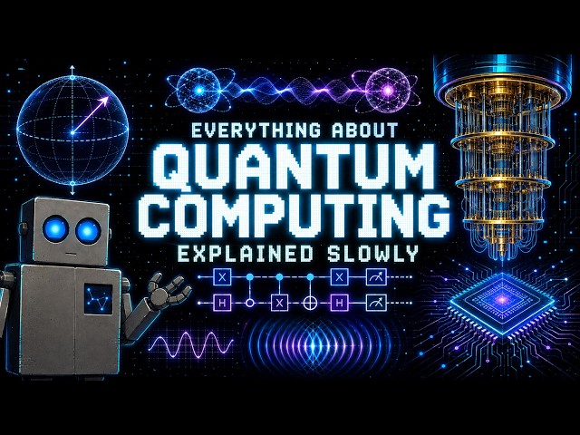 Everything About Quantum Computing Explained Slowly