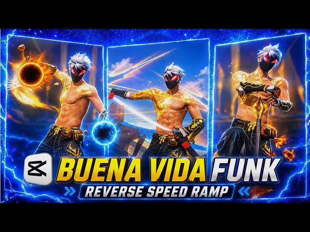 BUENA VIDA FUNK Viral Reel Tutorial 🔥 | CapCut Reverse Speed Ramp
