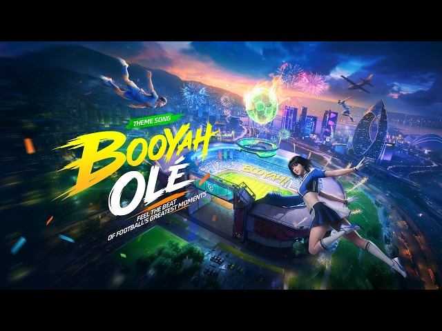 Booyah Olé (Fire Kickoff) | Official Lyrics Video | Free Fire Official
