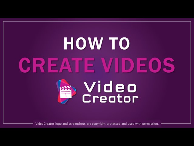 How to Create Videos in VideoCreator