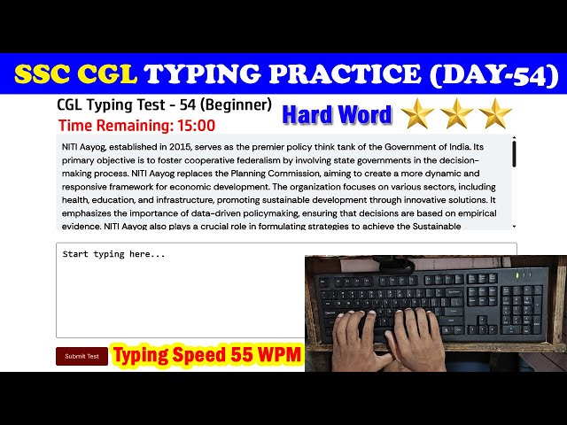 SSC CGL Typing Practice or Test Day - 54 | 55 WPM Typing Speed without using the backspace button