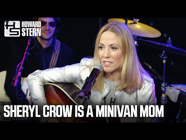 Sheryl Crow Is a Minivan Mom (2017)
