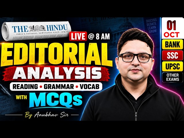 The Hindu Editorial Analysis | 01 Oct 2026 | Vocab, Reading, Grammar, MCQs | Anubhav Sir