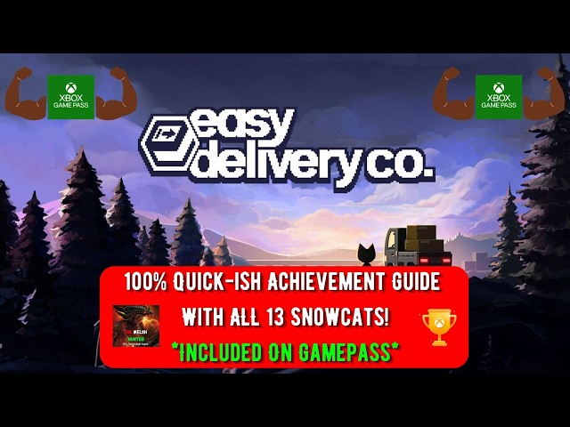 Easy Delivery Co - 100% QUICK-ish Achievement Guide & ALL Snowcats! *Included on Xbox Game Pass*