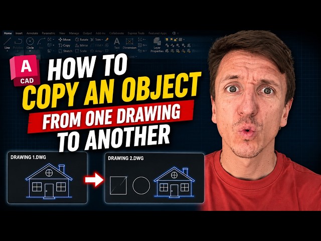 How To Copy An Object From One AutoCAD Drawing To Another (2026)