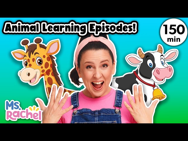 Animal Learning for Toddlers with Ms Rachel - 3 Full Episodes - Learn Animal Sounds - Best Videos