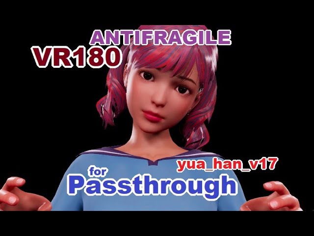 [VR180] yua_han -  ANTIFRAGILE [DanceXR(MMD)]