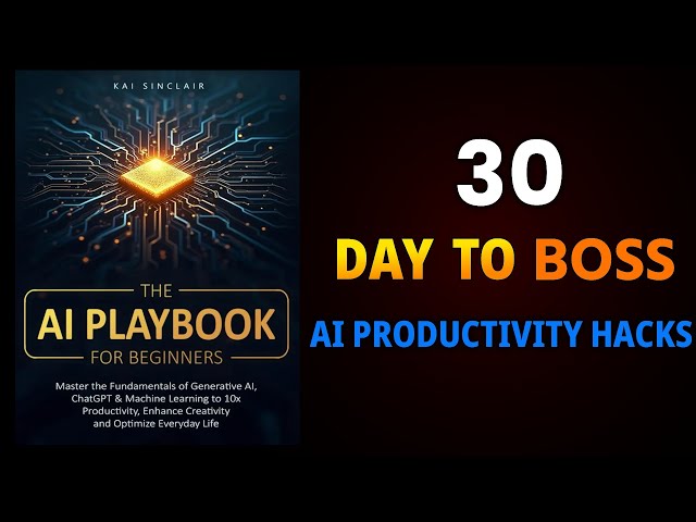 Hidden AI Productivity Hacks | Boost Your Career In 30 Days (Book Summary)