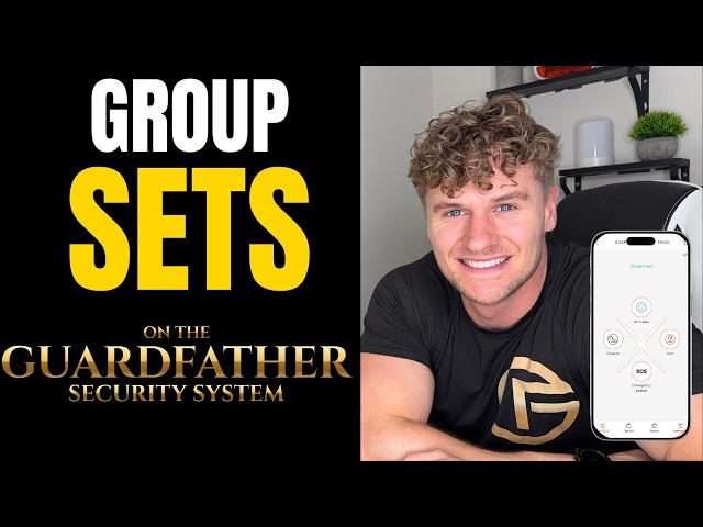 How to Use Group Sets on The Guardfather Security System